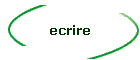 ecrire