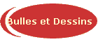 Bulles et Dessins