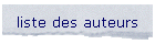 liste des auteurs