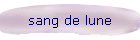 sang de lune