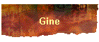 Gine