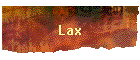 Lax